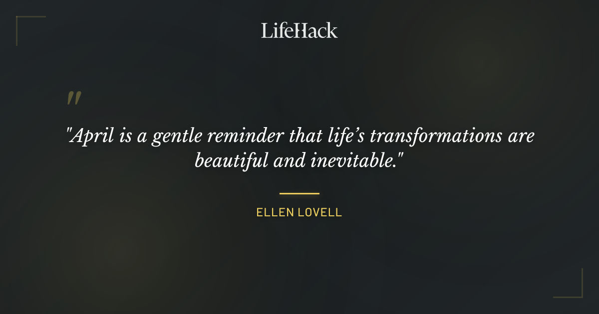 Quote by Ellen Lovell