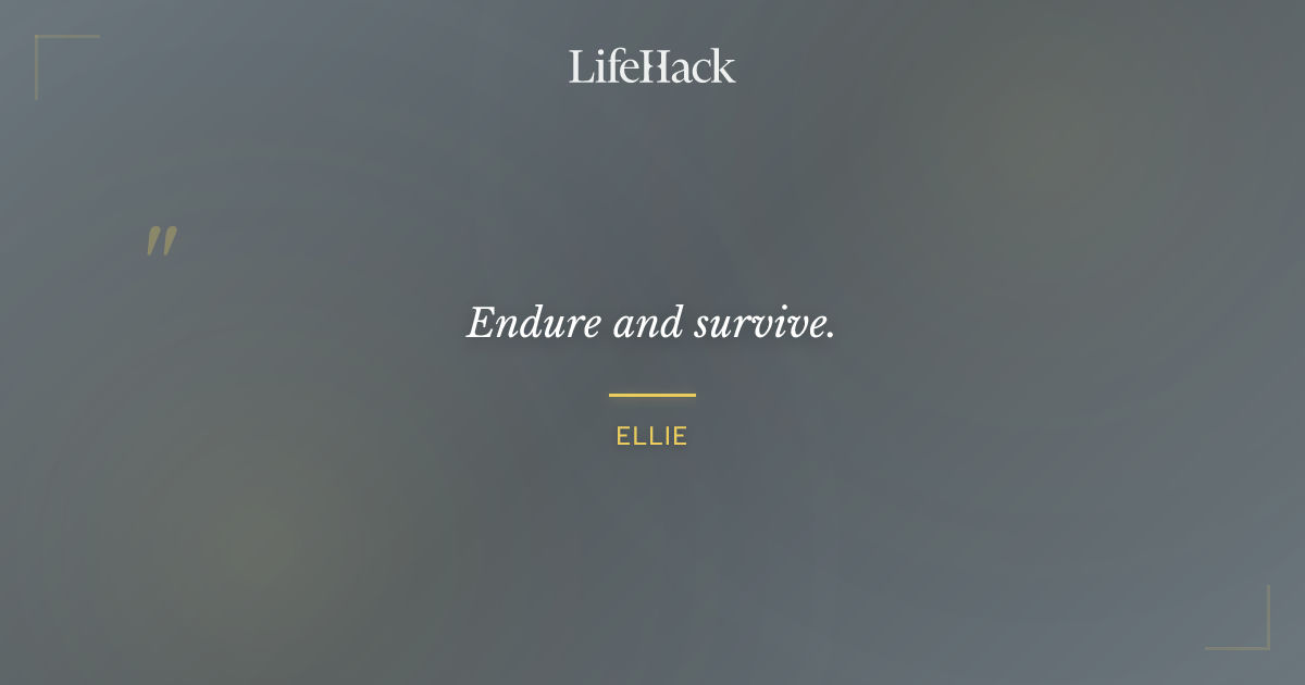 Quote by Ellie
