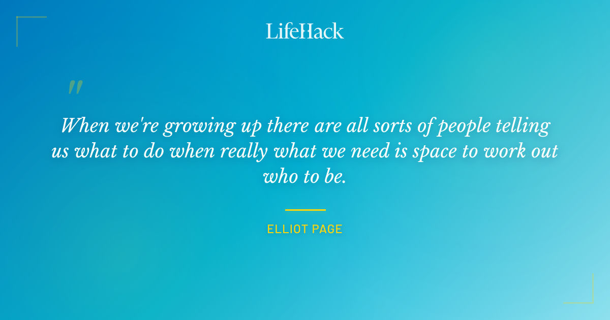 Quote by Elliot Page