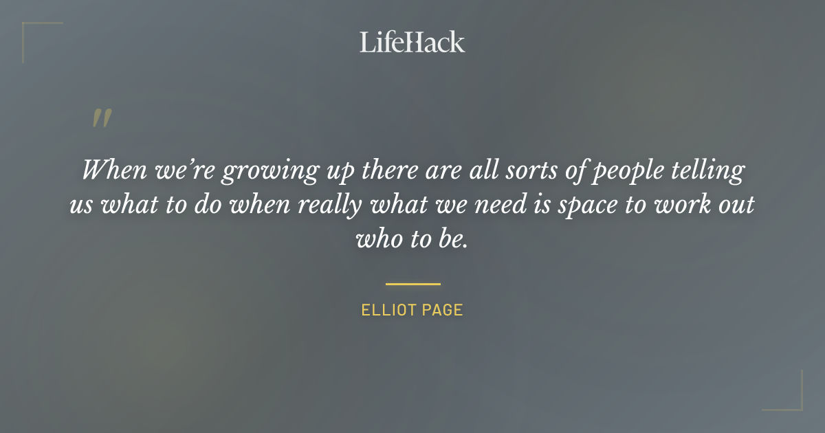 Quote by Elliot Page