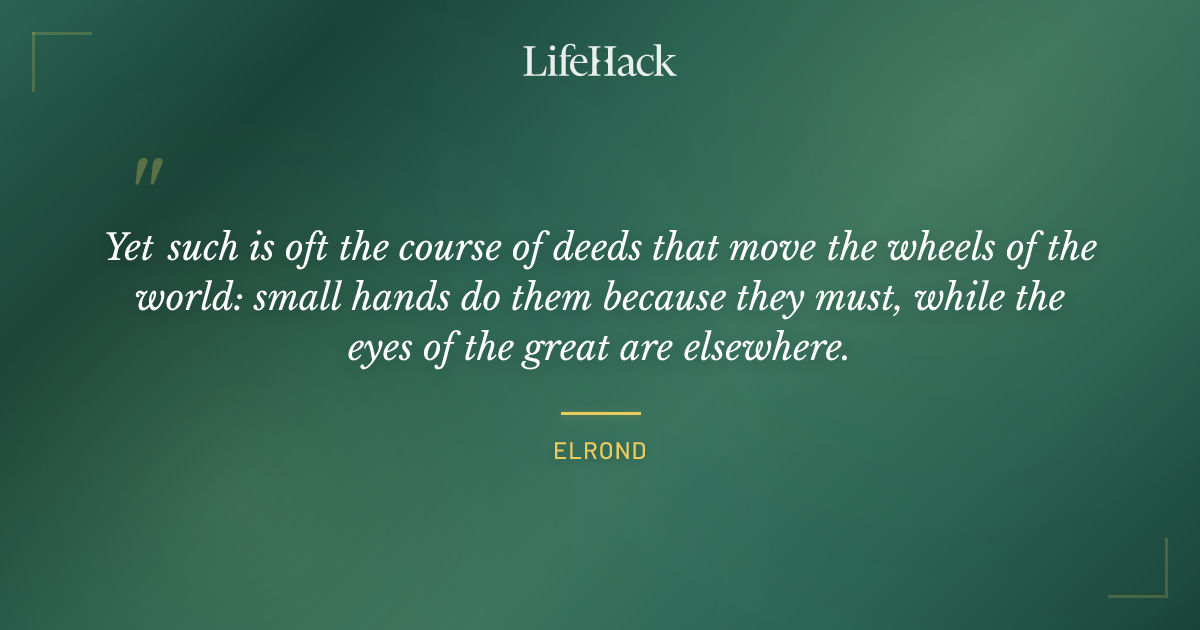 Quote by Elrond