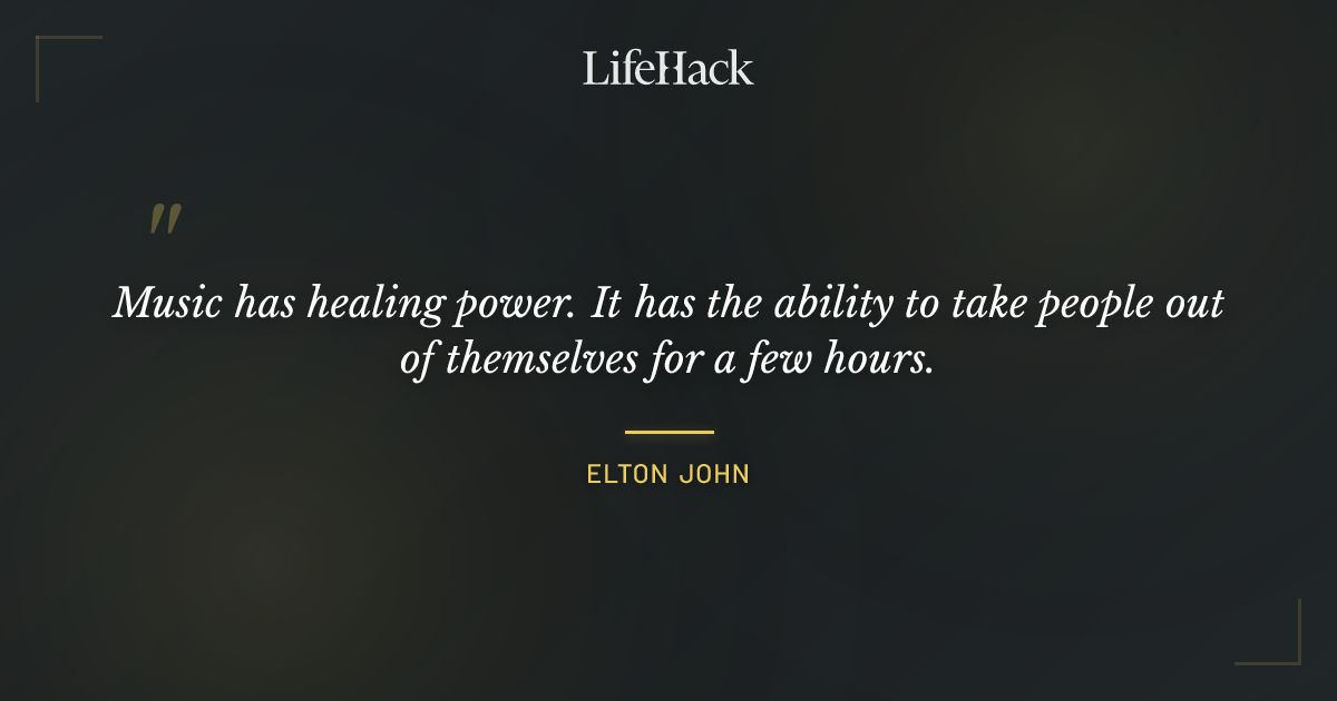 Quote by Elton John