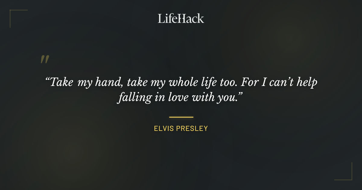 Quote by Elvis Presley