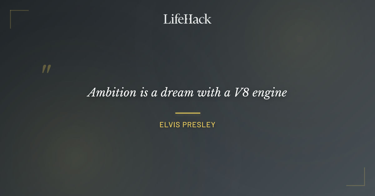 Quote by Elvis Presley