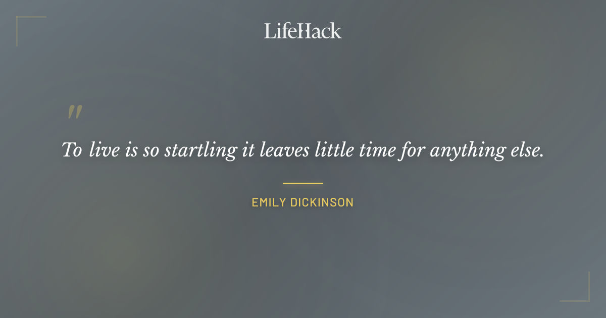 Quote by Emily Dickinson