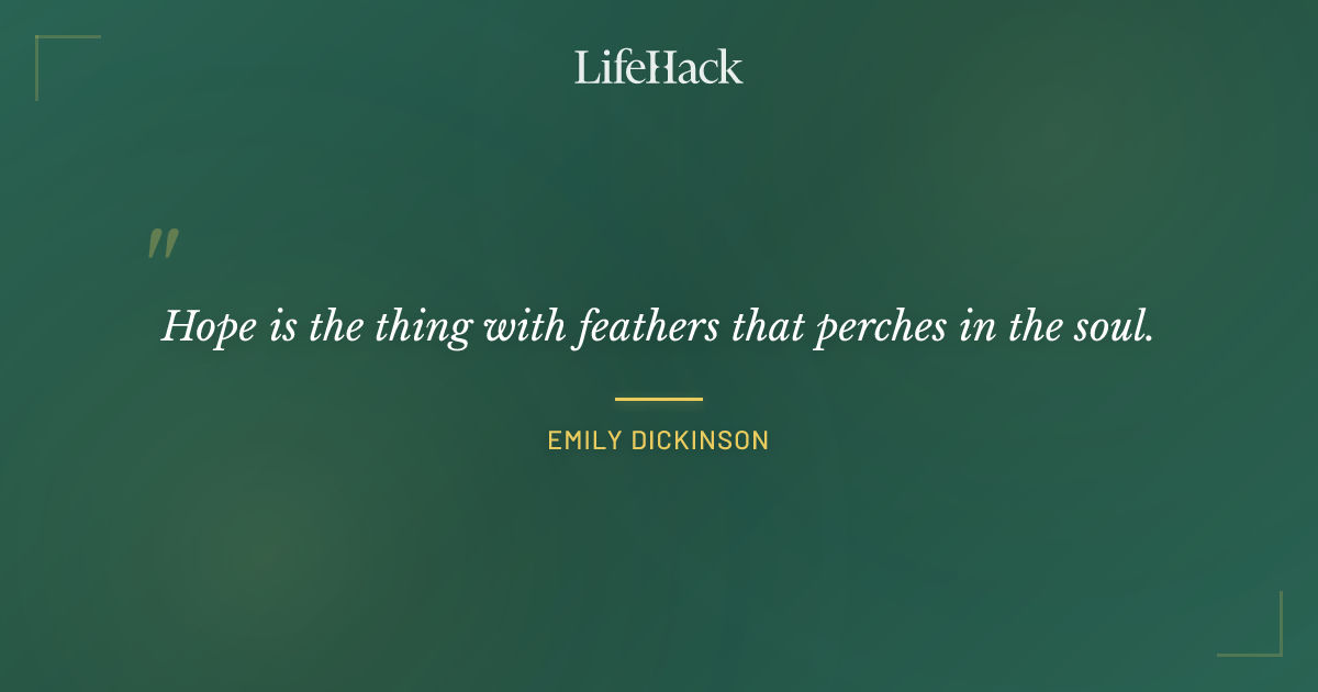 Quote by Emily Dickinson