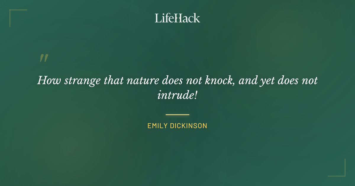 Quote by Emily Dickinson