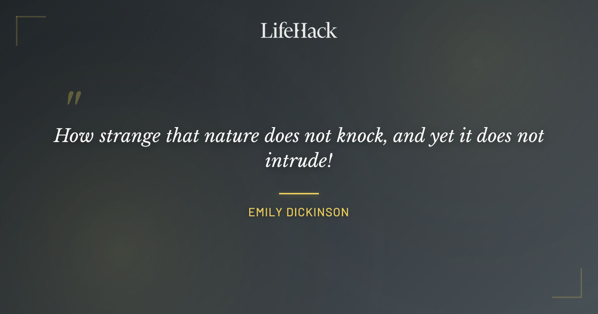 Quote by Emily Dickinson