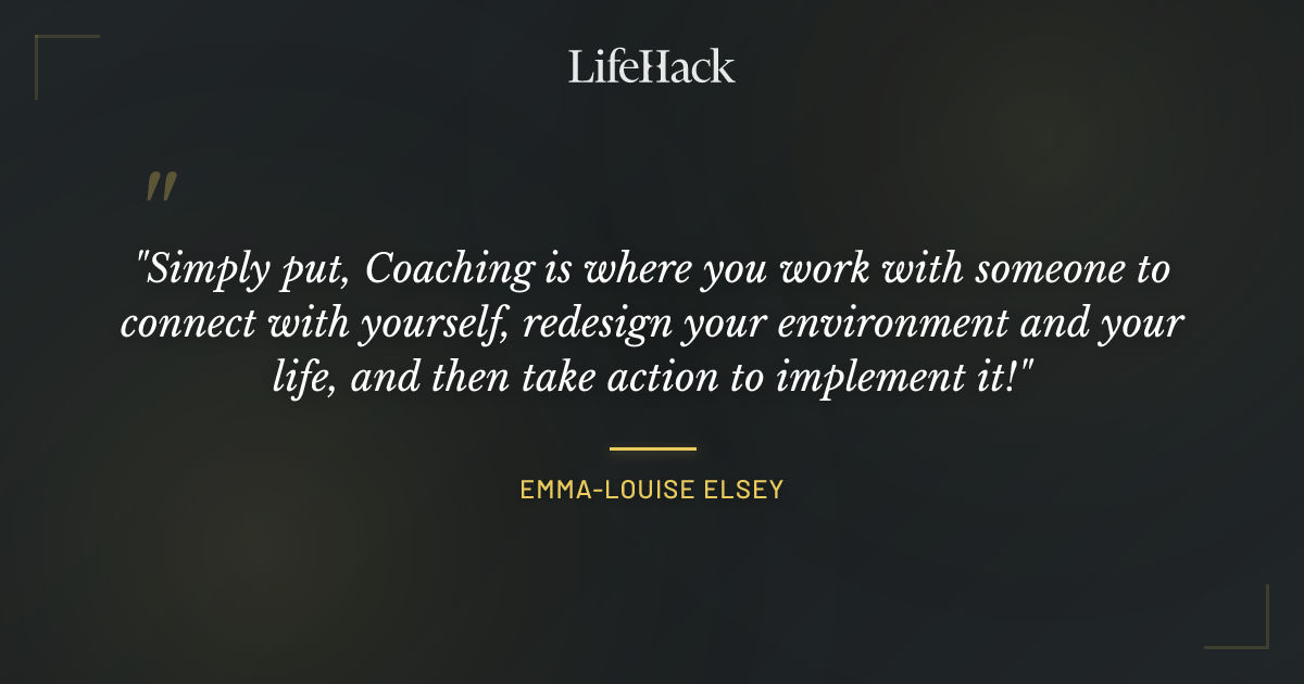 Quote by Emma-Louise Elsey