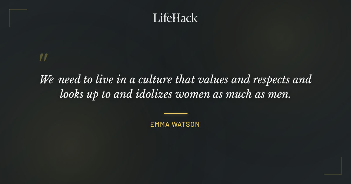 Quote by Emma Watson