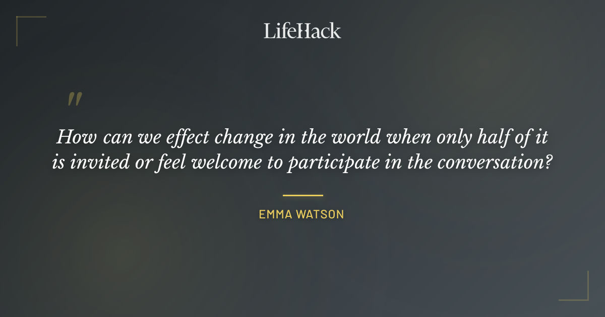Quote by Emma Watson
