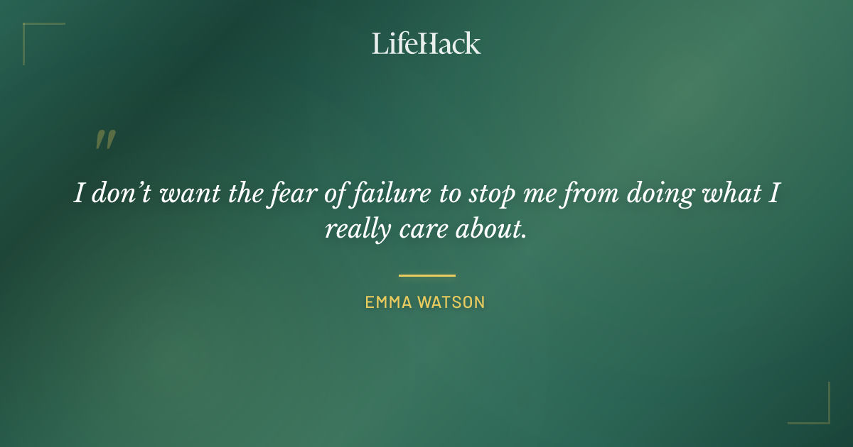 Quote by Emma Watson