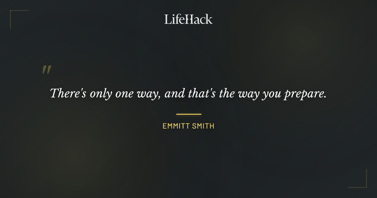 Quote by Emmitt Smith