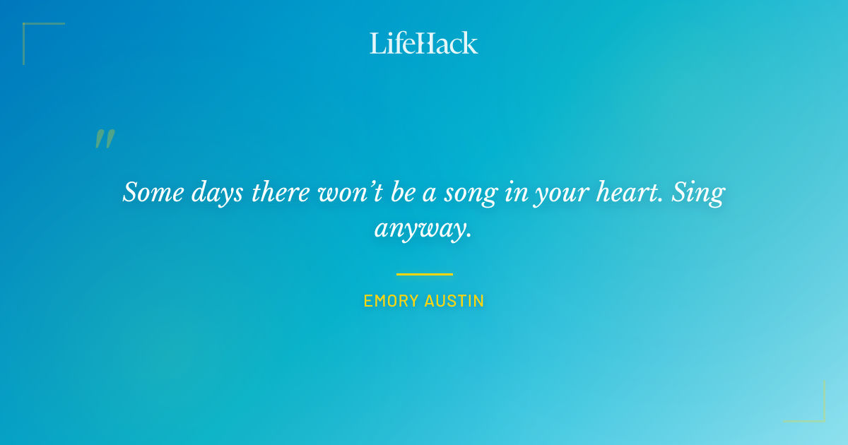 Quote by Emory Austin