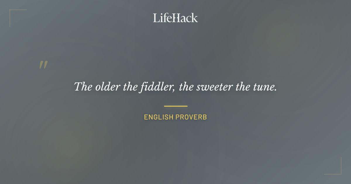 Quote by English Proverb