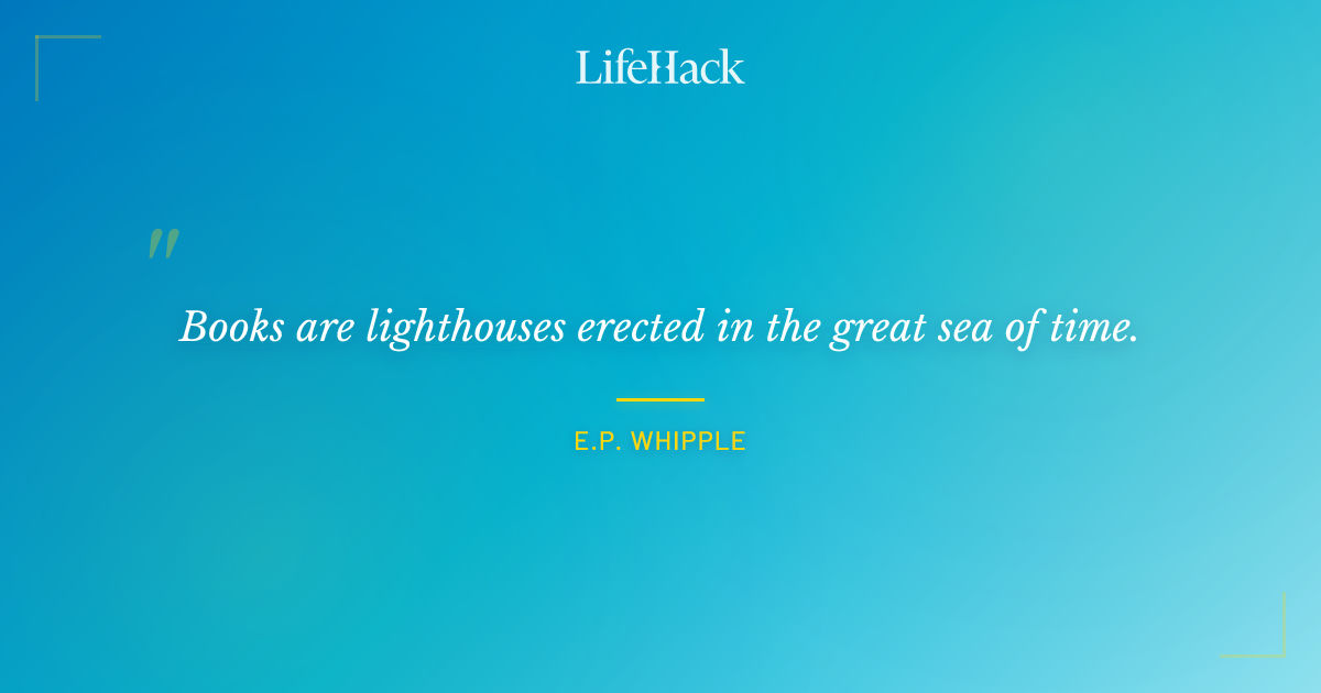 Quote by E.P. Whipple