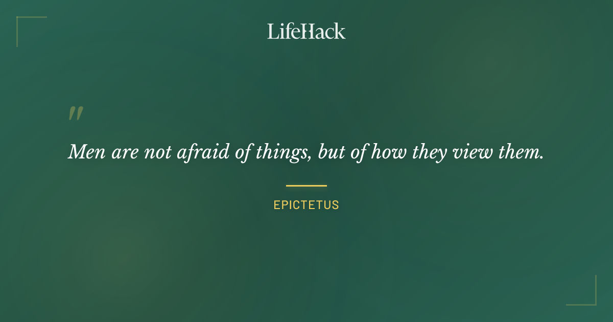 Quote by Epictetus