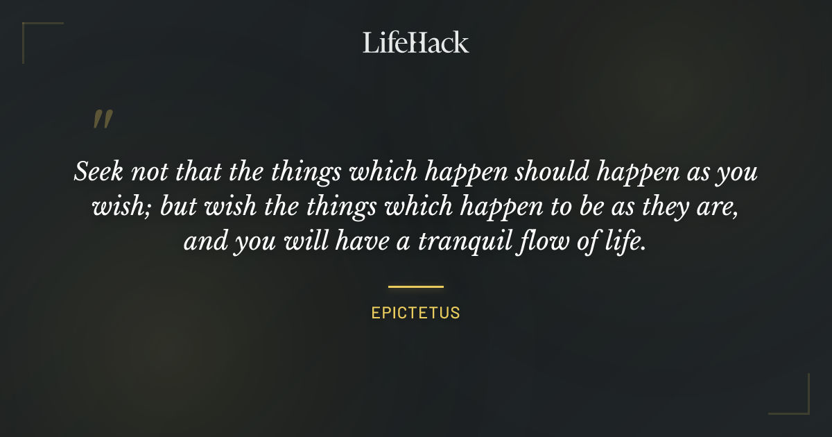 Quote by Epictetus