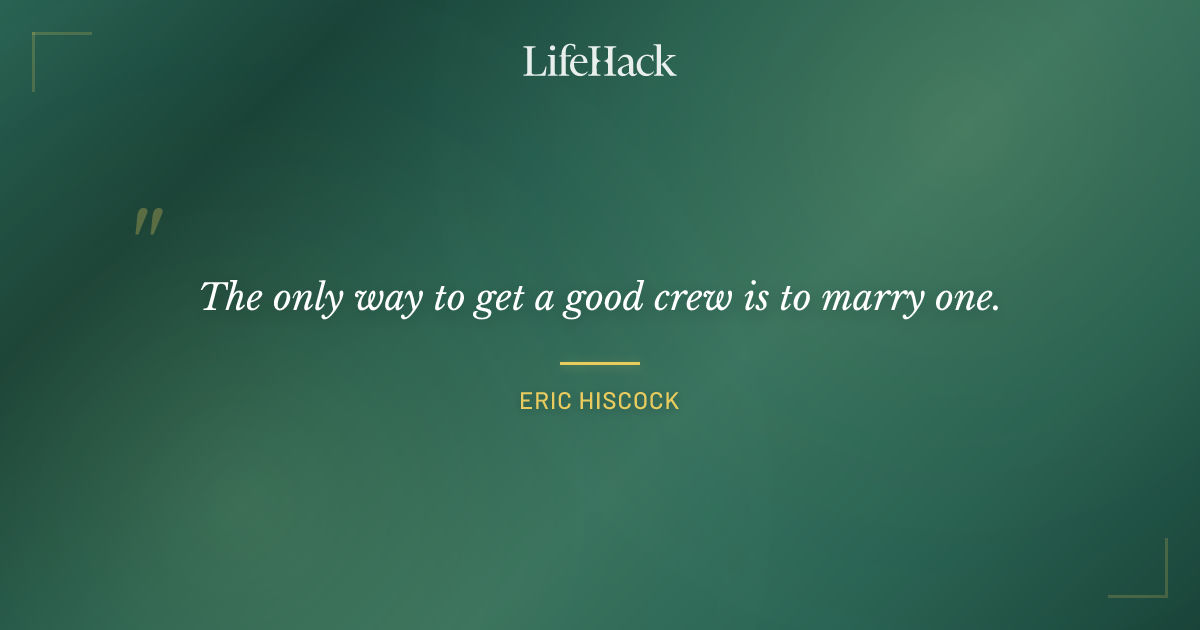 Quote by Eric Hiscock