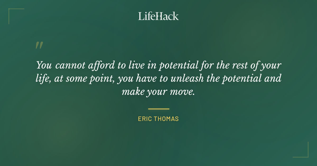 Quote by Eric Thomas