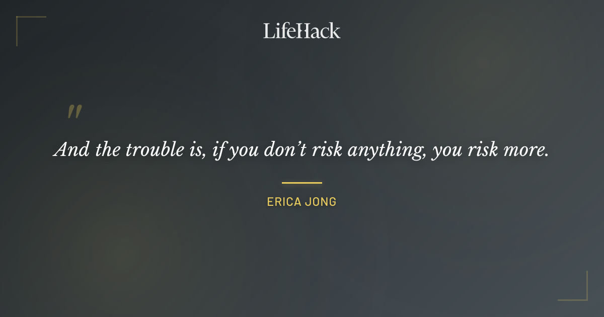 Quote by Erica Jong