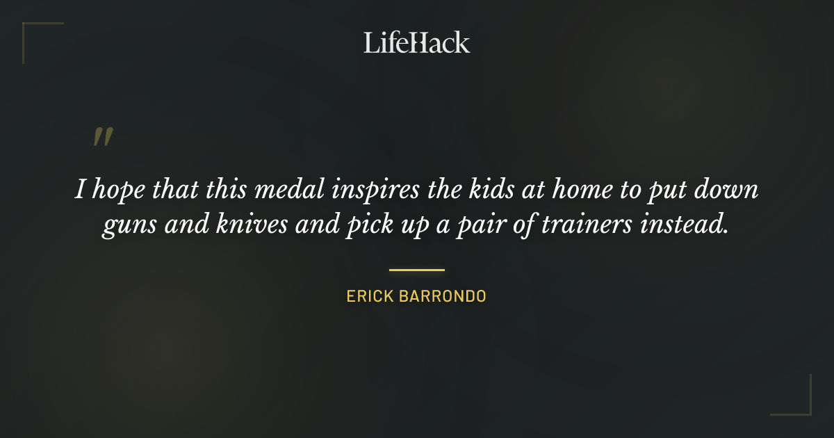Quote by Erick Barrondo