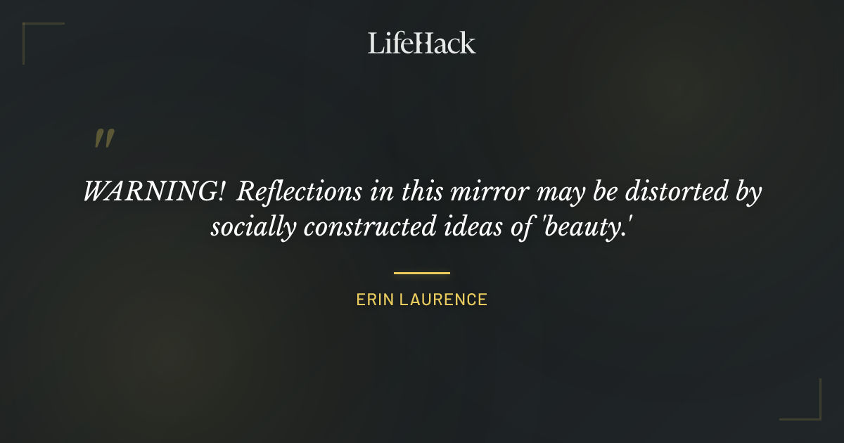 Quote by Erin Laurence