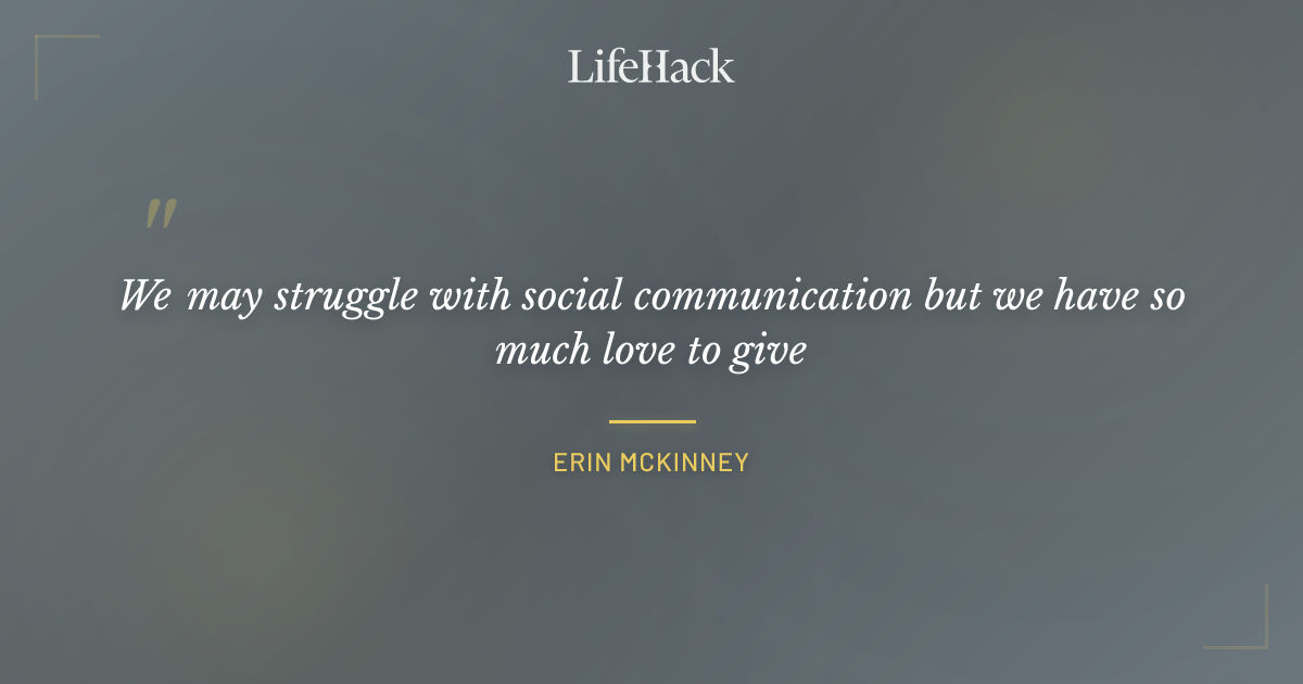 Quote by Erin McKinney