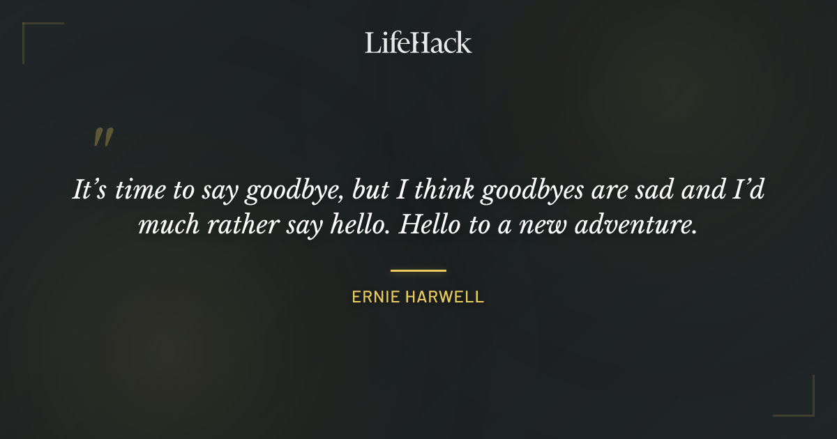 Quote by Ernie Harwell
