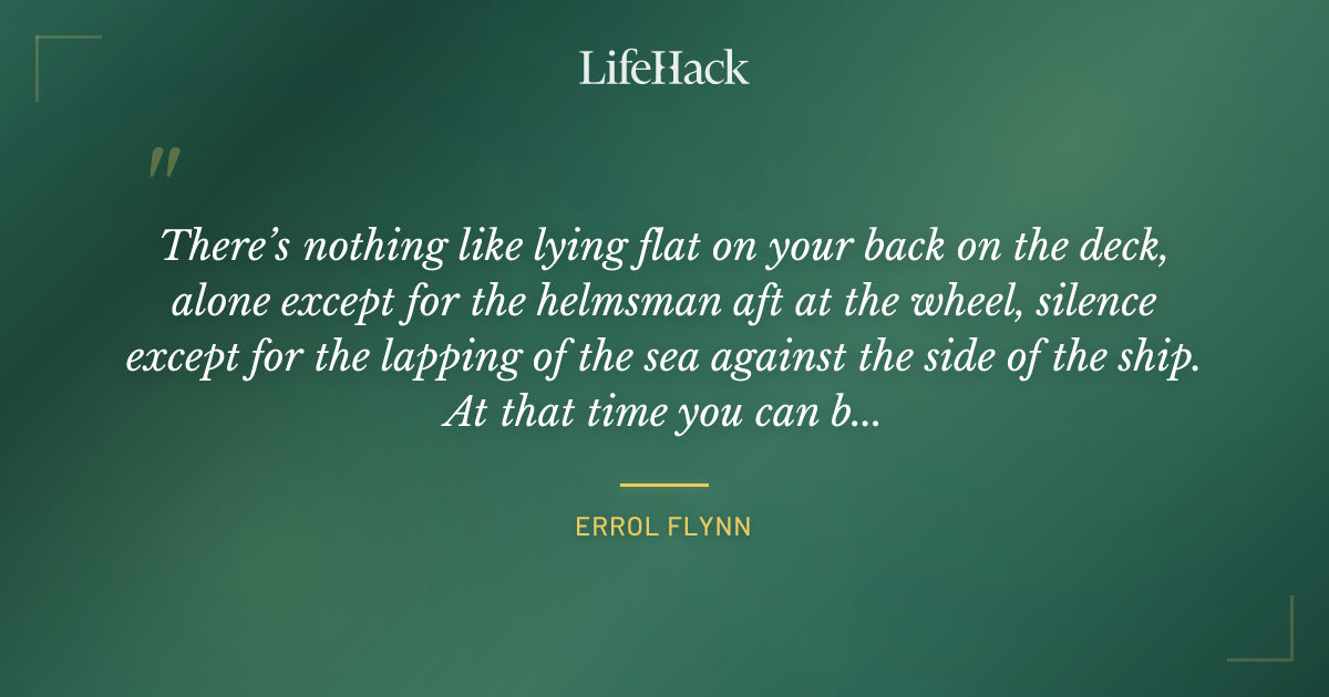 Quote by Errol Flynn