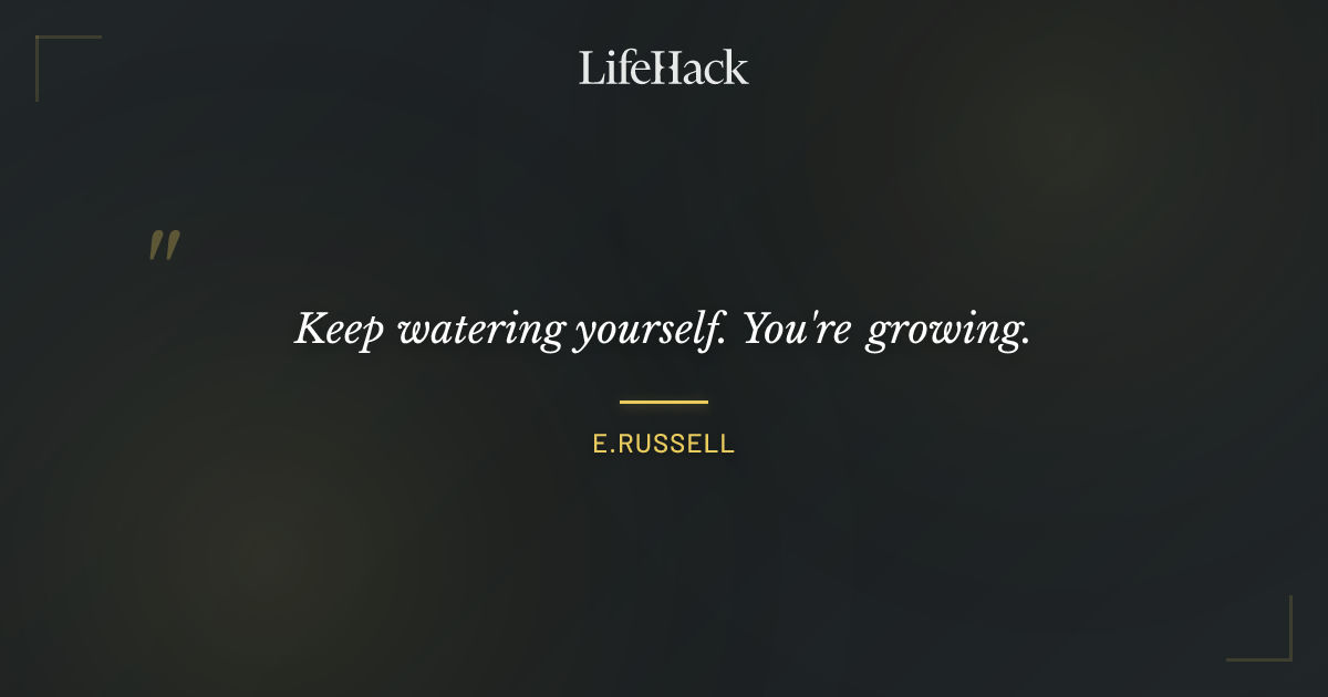 Quote by E.Russell