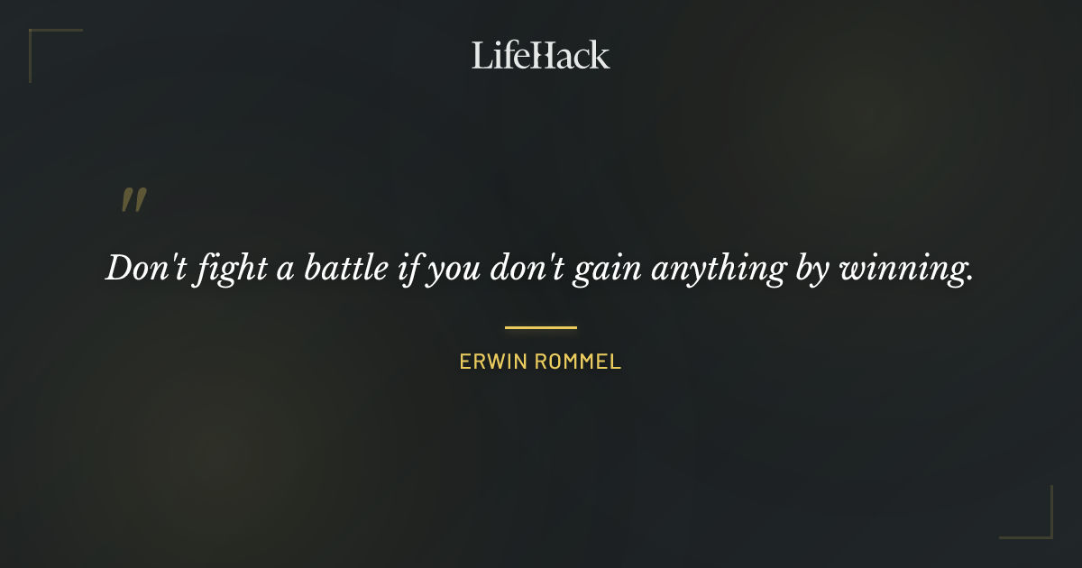 Quote by Erwin Rommel