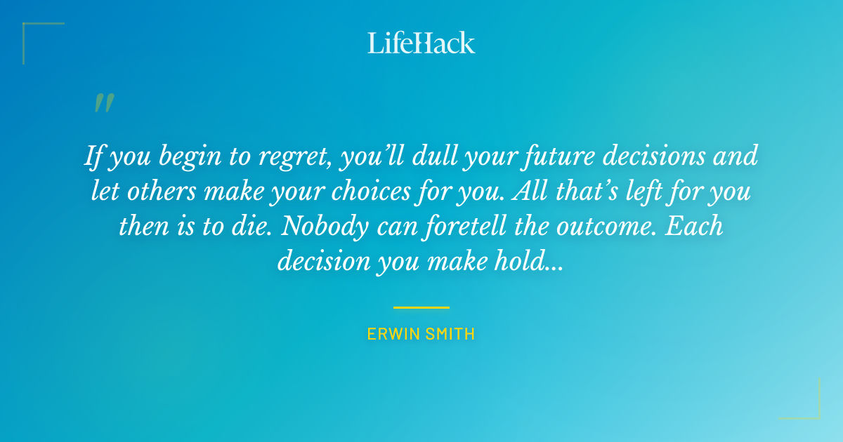 Quote by Erwin Smith