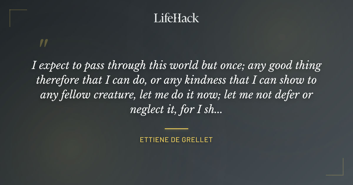 Quote by Ettiene de Grellet