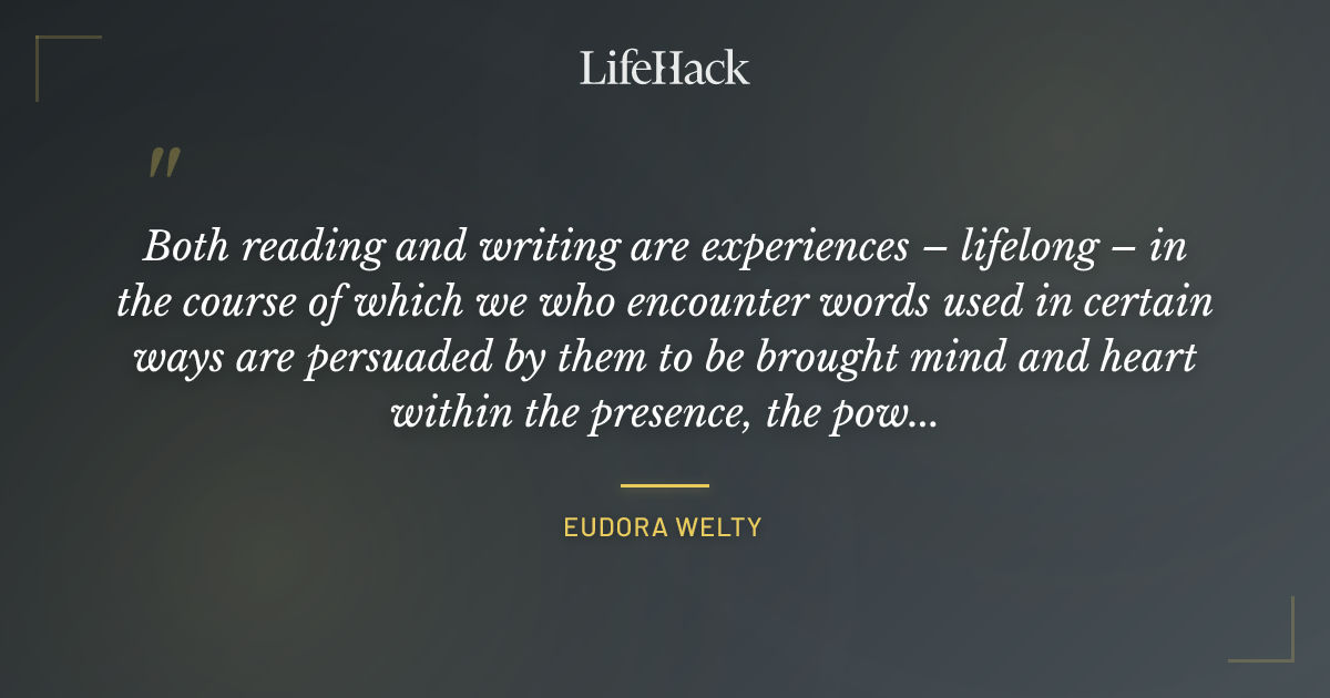 Quote by Eudora Welty