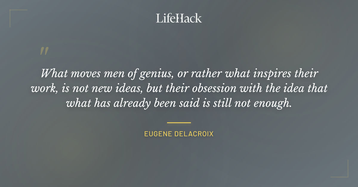 Quote by Eugene Delacroix