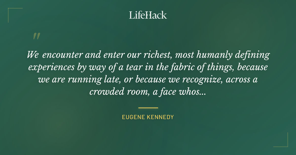 Quote by Eugene Kennedy