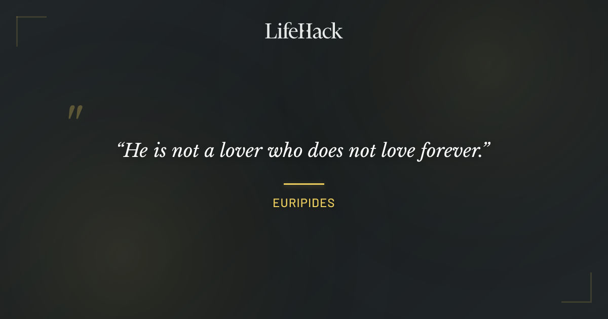 Quote by Euripides