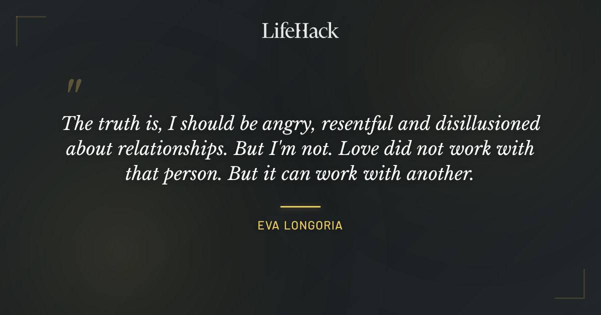 Quote by Eva Longoria