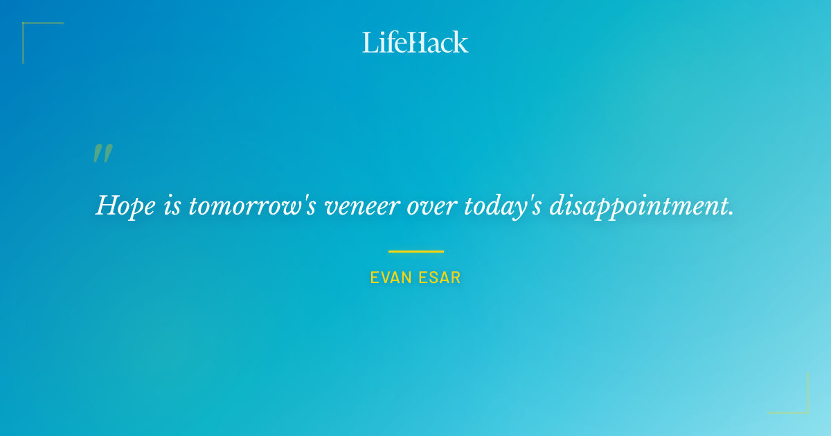 Quote by Evan Esar