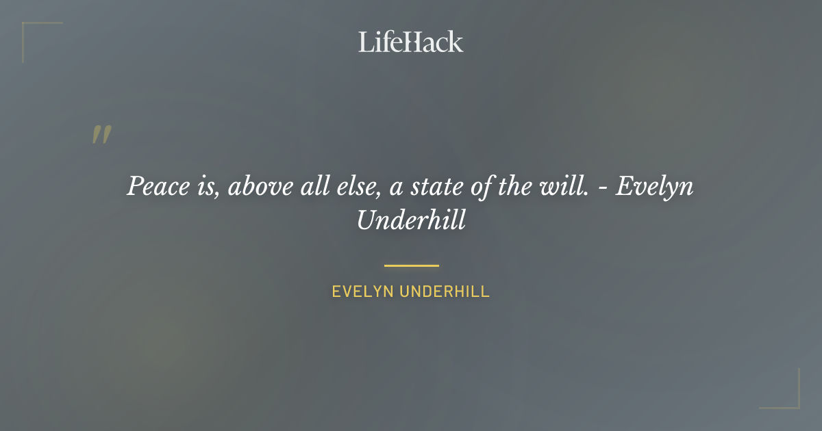 Quote by Evelyn Underhill