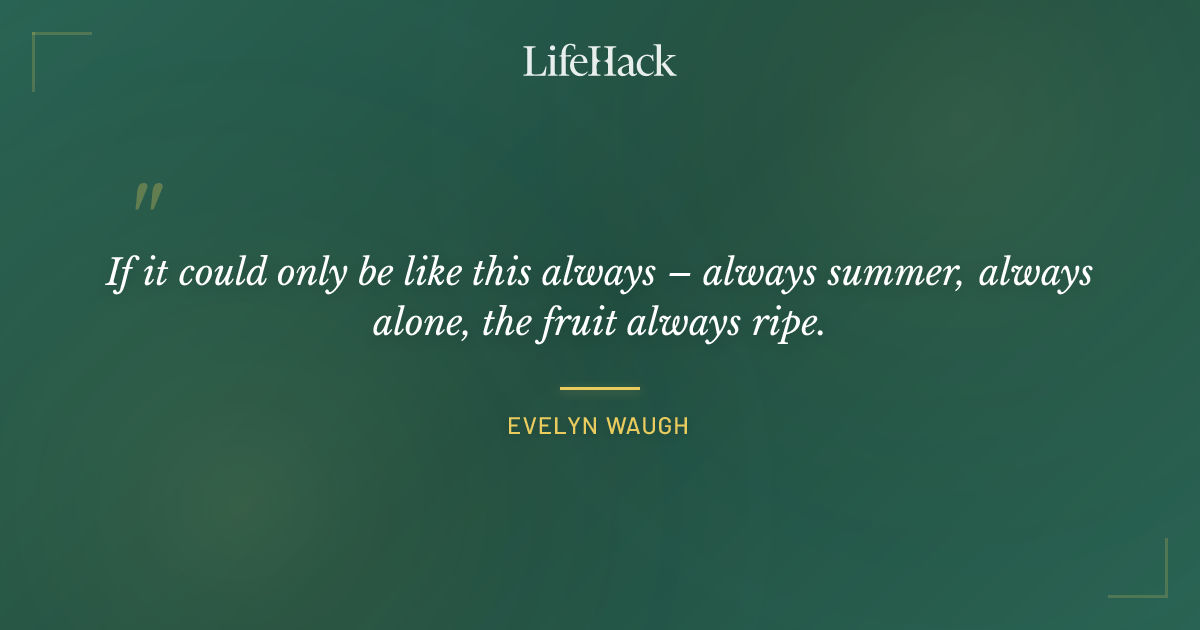 Quote by Evelyn Waugh