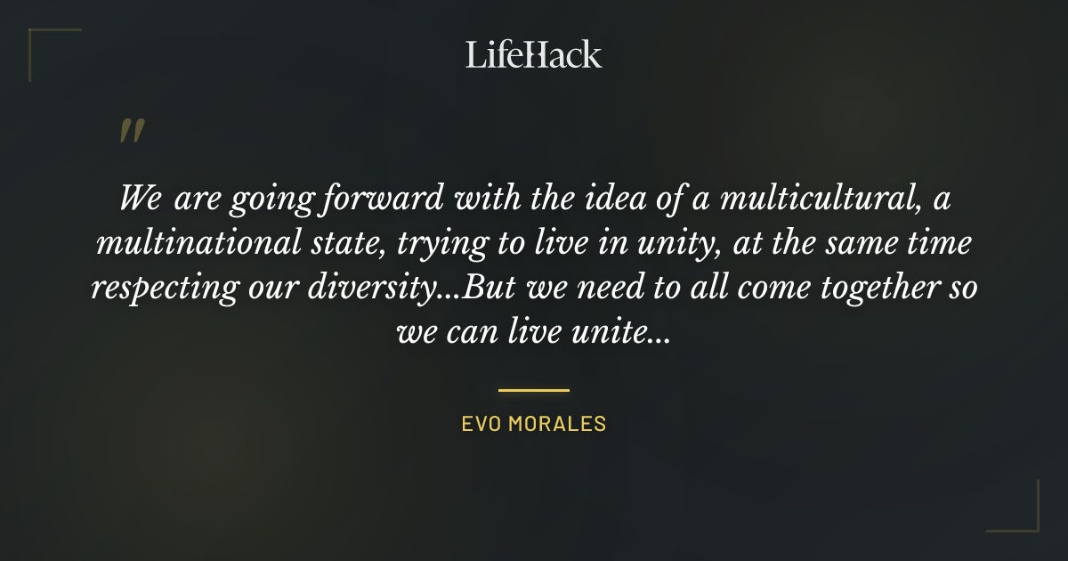 Quote by Evo Morales