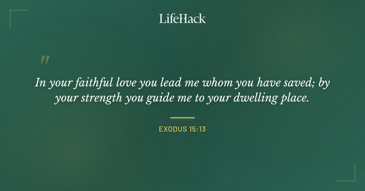 Quote by Exodus 15:13