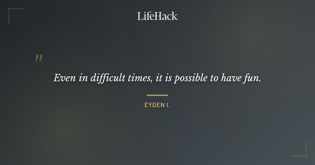 Quote by Eyden I.
