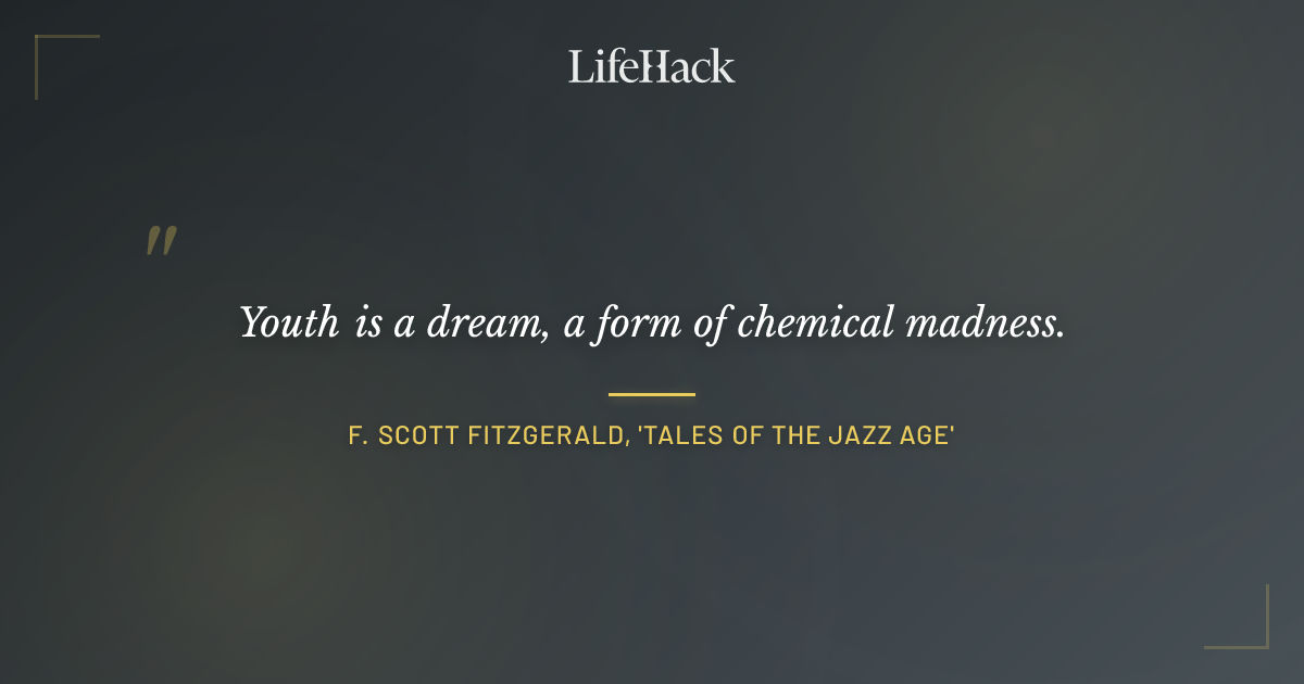 Quote by F. Scott Fitzgerald, 'Tales Of The Jazz Age'