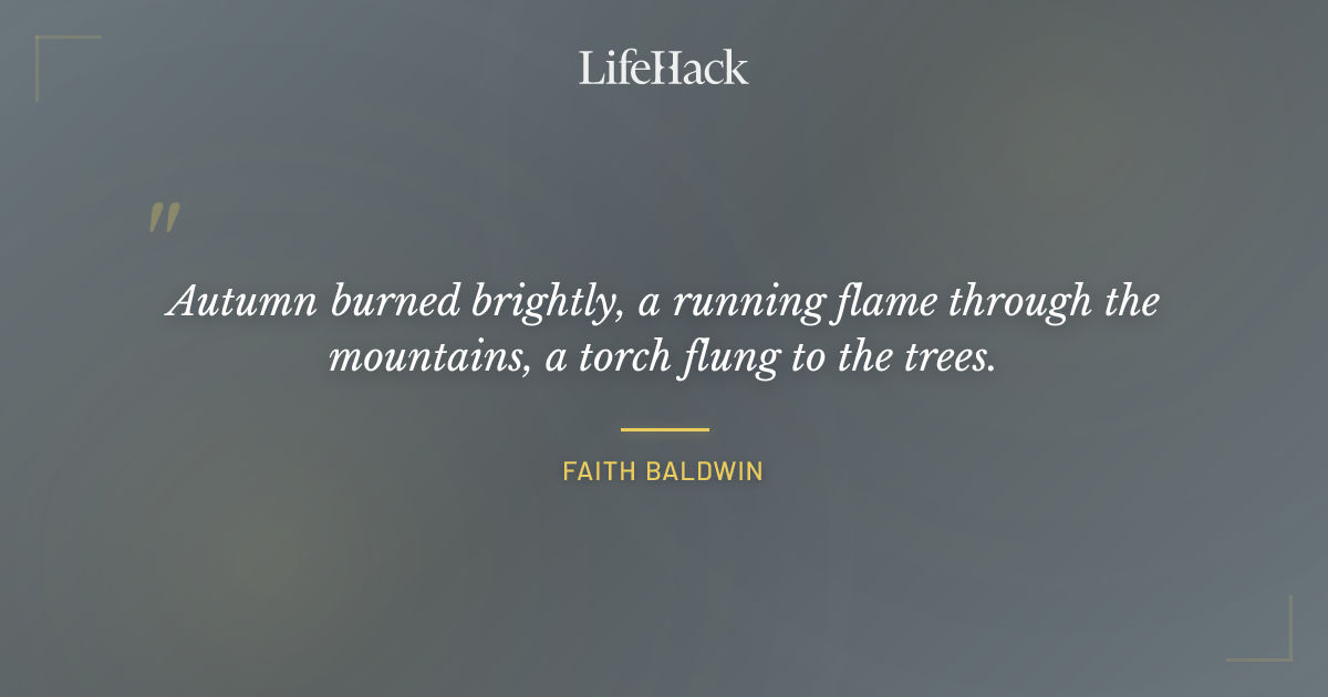 Quote by Faith Baldwin