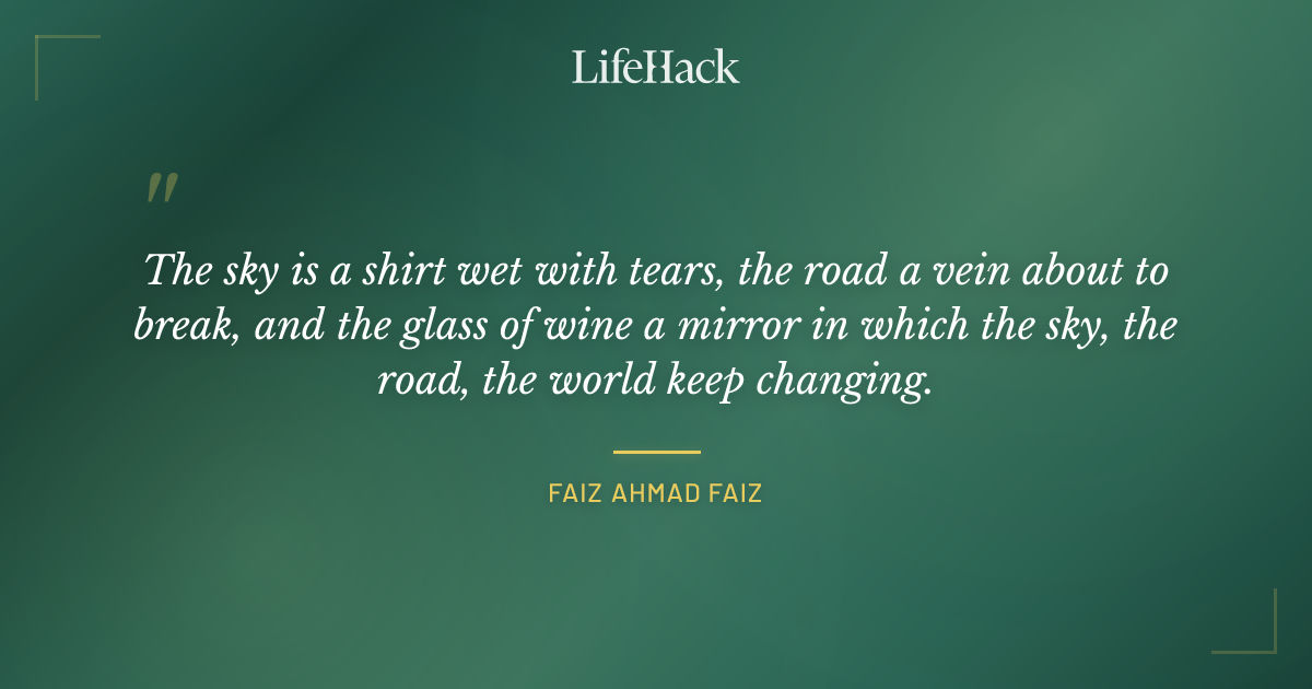 Quote by Faiz Ahmad Faiz