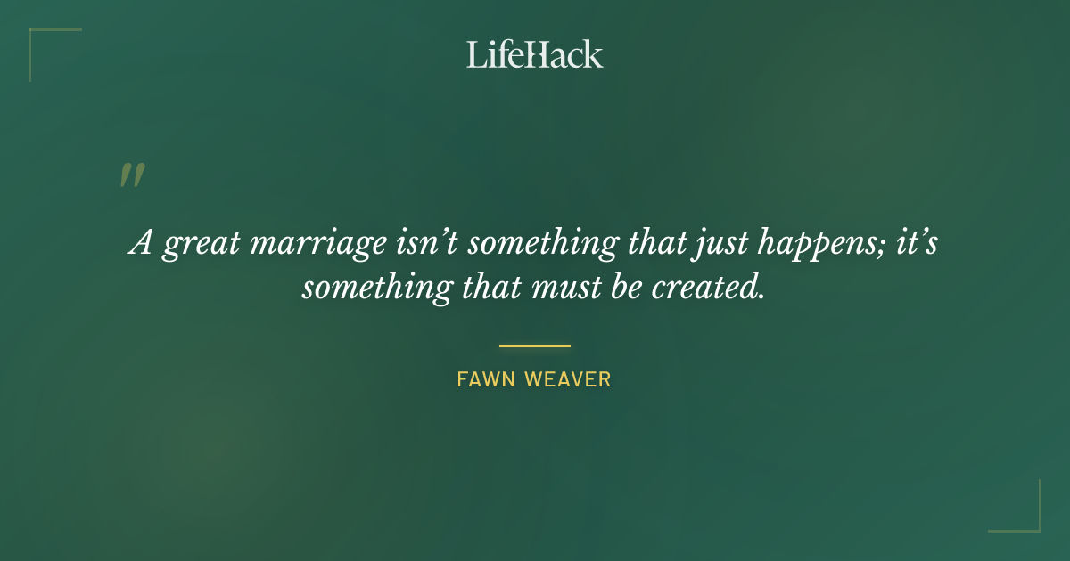 Quote by Fawn Weaver