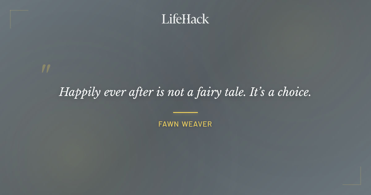 Quote by Fawn Weaver